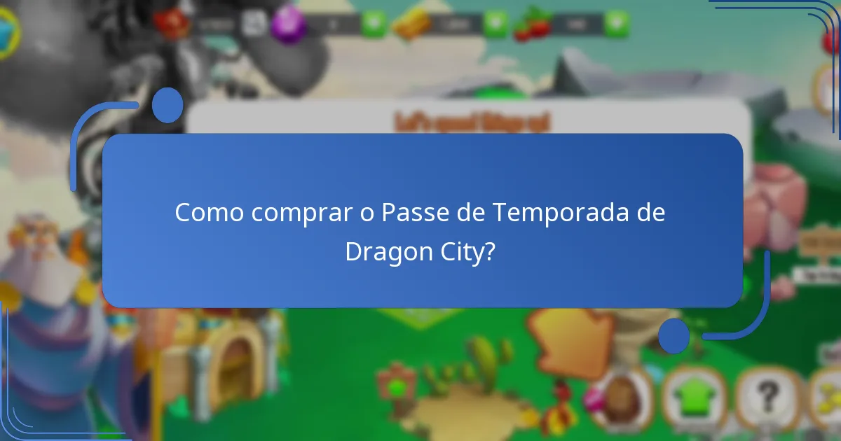 Como se compara o Passe de Temporada de Dragon City às temporadas anteriores?