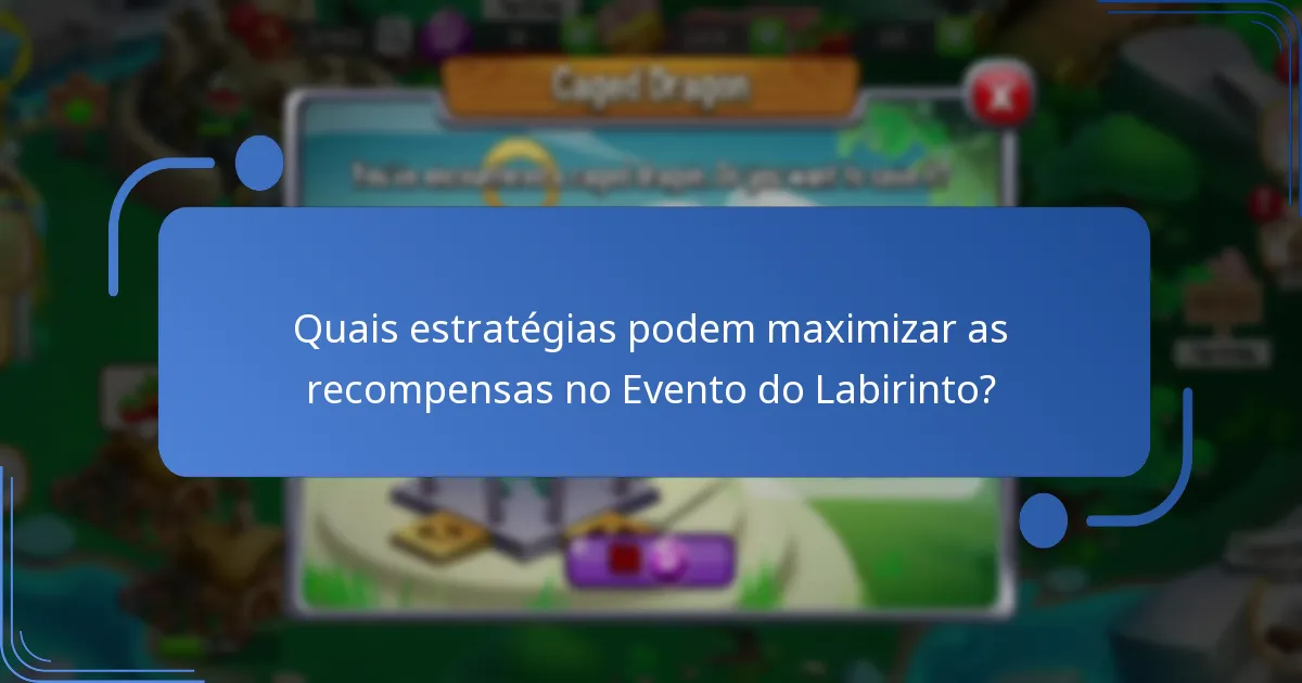 Como as recompensas do Evento do Labirinto se comparam a outros eventos na Cidade dos Dragões?