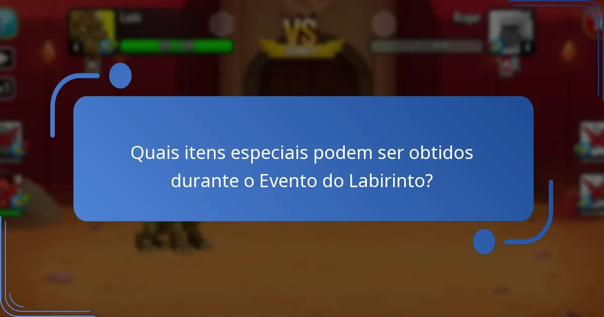 Quais recursos colecionáveis estão em destaque no Evento do Labirinto?