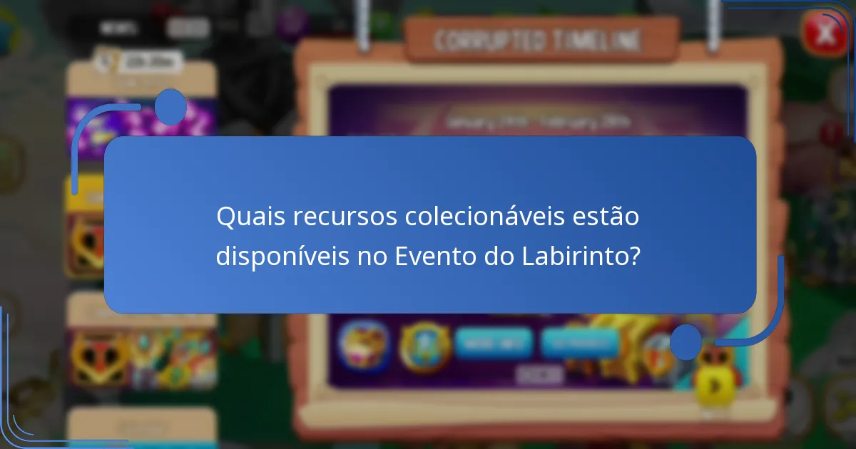 Quais estratégias podem aumentar as recompensas durante o Evento do Labirinto?
