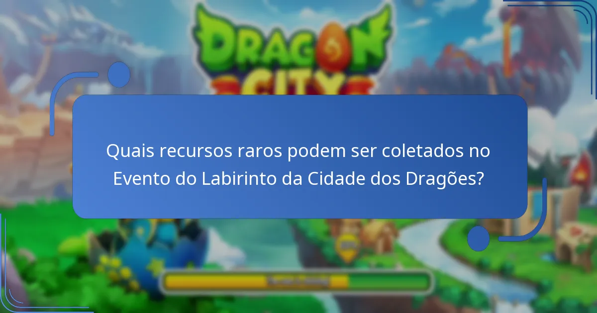 Quais estratégias podem melhorar a jogabilidade durante o Evento do Labirinto?